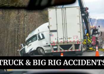 Why East Texas Truck Accidents Are Often Fatal