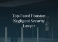 Examples of Negligent Security Claims in Texas | Kishinevsky Law Firm, PLLC